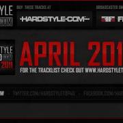 Hardstyle Top40 April 2011 HD