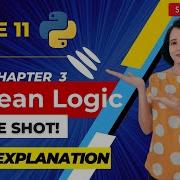 Boolean Logic ONE SHOT Class 11 Computer Science ENGLISH