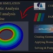 Centrifugal Analysis Of Circular Disc Using Code Aster Salome Meca Tutorials Paraview Tutorial