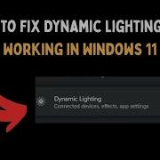 How To Fix Dynamic Lighting Not Working In Windows 11