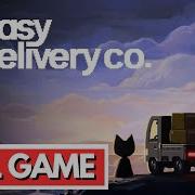 EASY DELIVERY CO FULL GAME Gameplay Walkthrough In 4K 60FPS No Commentary