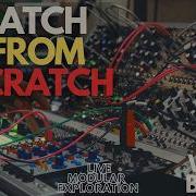 PATCH FROM SCRATCH LIVE W BNNY