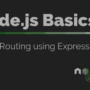 Basic Routing Using Express Node Js