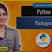 Packages In Python Python Tutorials For Beginners Lec109