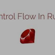 Let S Learn Ruby On Codecademy Episode 3 Control Flow