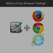 Advanced Selenium Automation The Value Of Cross Browser Testing Packtpub Com