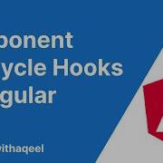 Component LifeCycle Hooks In Angular