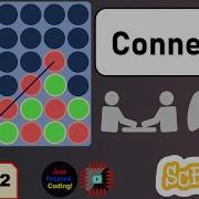 How To Make Connect 4 In Scratch Part 2 Advanced Scratch 3 0 Tutorial