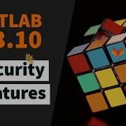 GitLab 13 10 New Security Features