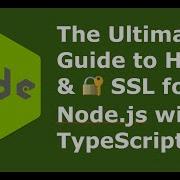 Build An HTTPS Server From Scratch Node Js TypeScript Javascript Keys SSL Certificate Setup