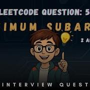 LeetCode 53 Maximum Subarray Kadane S Algorithm Explained Brute Force Vs Optimized Approach