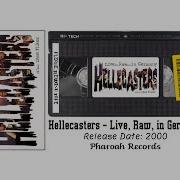 Hellcasters Live Raw In Germany On Ohne Filter