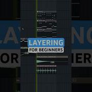 LAYERING For Beginners