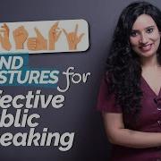 6 Hand Gestures For Effective Public Speaking Presentation Communication Skills Training