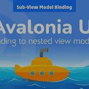 18 Avalonia UI Real World Sub View Model Binding