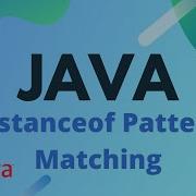 Java Tutorial Instanceof Pattern Matching JDK 16