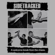 Sidetracked From The Chaos 2024