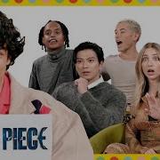 One Piece Cast Test How Well They Know Each Other Vanity Fair