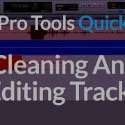 Pro Tools Quick Tips Cleaning And Editing Tracks Smart Tool Shortcuts