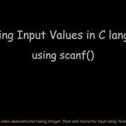Reading Input Values In C Language Using Scanf