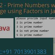 Prime Numbers Within Range Using Factors In Java Part 12