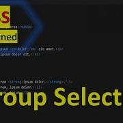 CSS Group Selector CSS Explained SmartCode