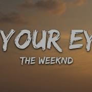 The Weeknd In Your Eyes Lyrics