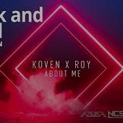 Koven X Roy About Me