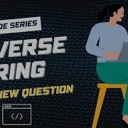 344 Reverse String Leetcode Problem Tamil Solution Interview Question