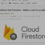 Получение данных из Firebase Firestore Get