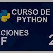 CURSO DE PYTHON 2020 27 FUNCIONES Def