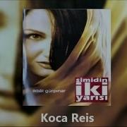 İkbal Gürpınar Koca Reis Official Audıo