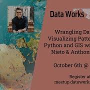 Data Works MD October 2020 Wrangling Data And Visualizing Patterns With Python And GIS