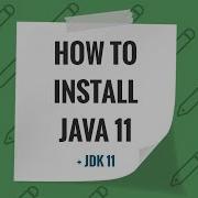 How To Install JDK 11 Java 11 On Windows 10