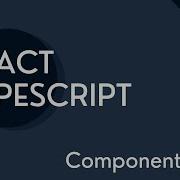 React TypeScript Tutorial 18 Component Prop