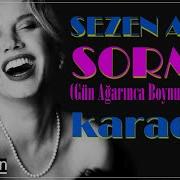 Sorma Karaoke Gün Ağarınca Boynum Bükülür