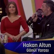 Hakan Altun GONUL YARASI