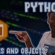 Python 3 Tutorial The Basics Part 8 Classes And Objects
