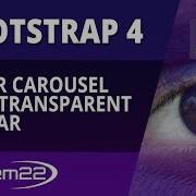 Bootstrap 4 Basics Slider Carousel With A Transparent Navbar