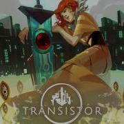 Transistor Original Soundtrack Extended N C Rcl S