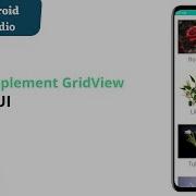 How To Implement GridView In Android Studio GridView Android Studio Tutorial
