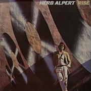 Herb Alpert Rise Extended Mix