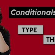 Conditionals Quiz Type Three