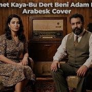 Ahmet Kaya Bu Dert Beni Adam Eder Arabesk Cover