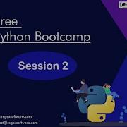 PYTHON TUTORIAL SESSION 2 Live Training On Python From Basics To Advance BootCamp