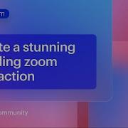 Create A Stunning Scrolling Zoom Interaction For Your Webflow Portfolio In Just Minutes