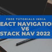 How To Implement Stack Navigation In React Native 2022 V6 Free Tutorials India