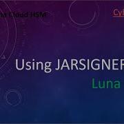 Криптография Java подписание JAR файлов с помощью Luna HSM