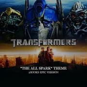 Transformers The All Spark EPIC VERSION