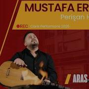 Mustafa Ertürk Perişan Hallarım Canlı Performans 2026